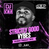 Strictly Good Vybes (12/01/24)