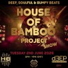House Of Bamboo Project (02/06/26)