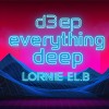 Everything Deep (16/11/25)