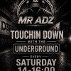 Touchin Down With The Underground (29/08/26)