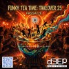 Funky Tea Time: Takeover (19/08/26)