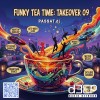 Funky Tea Time: Takeover (07/04/26)