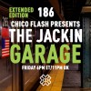 The Jackin’ Garage (29/07/22)