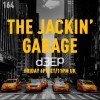The Jackin’ Garage (07/01/22)