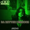 Da Rhythm Sessions (05/08/26)