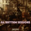 Da Rhythm Sessions (26/08/26)