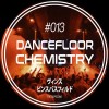 Dancefloor Chemistry (14/02/26)