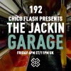 The Jackin’ Garage (16/09/22)
