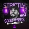 Strictly Good Vybes (12/04/24)