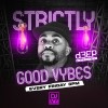Strictly Good Vybes (01/03/24)