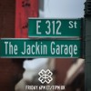 The Jackin’ Garage (22/08/25)
