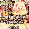 The D3EP Lounge (20/08/24)