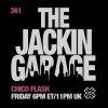 The Jackin’ Garage (23/10/26)