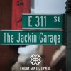 The Jackin’ Garage (01/08/25)