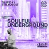Soulful Underground (04/08/22)