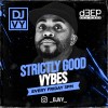 Strictly Good Vybes (05/01/24)