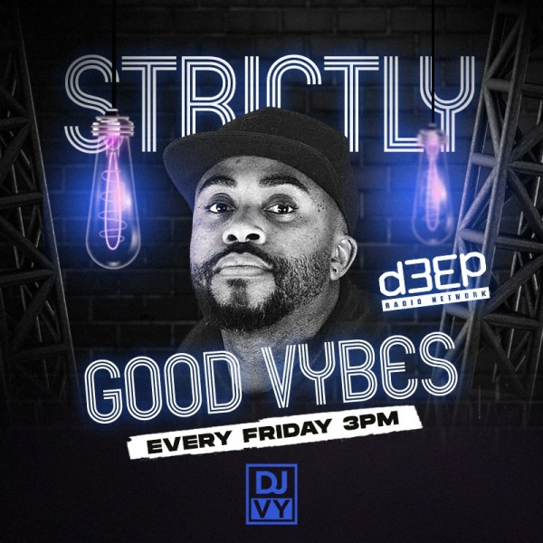 Strictly Good Vybes (03/05/24)
