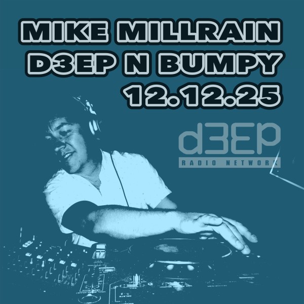 Deep 'n' Bumpy (12/12/25)