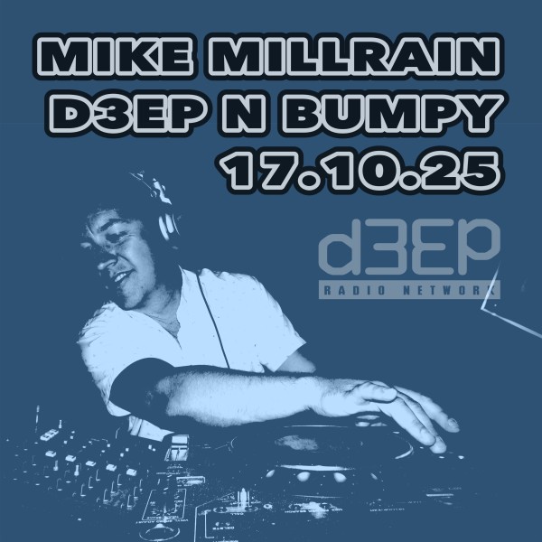Deep 'n' Bumpy (17/10/25)