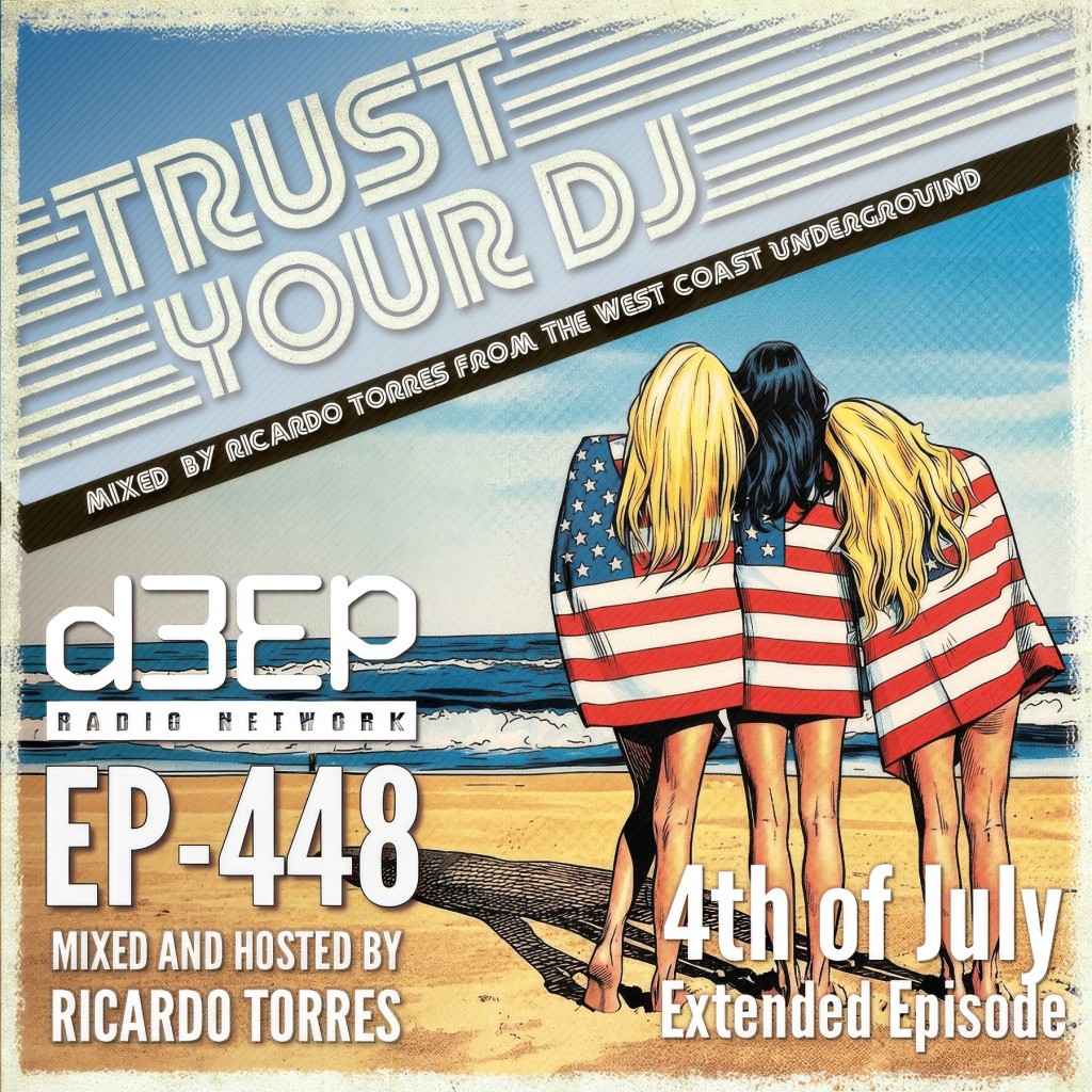 Trust Your DJ (04/07/26)