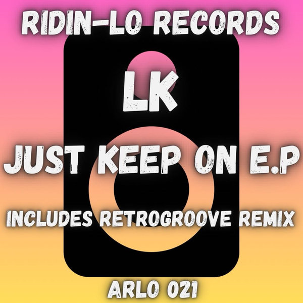 Just Keep On (RetroGroove Remix)