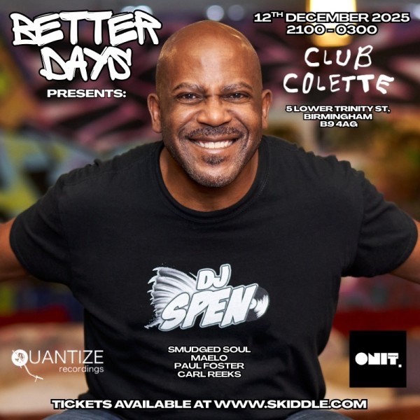 Better Days presents: DJ Spen
