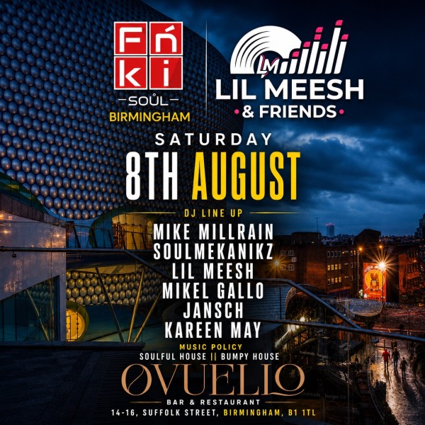 Lil MMeesh & Freinds x FNKI Soul Birminham