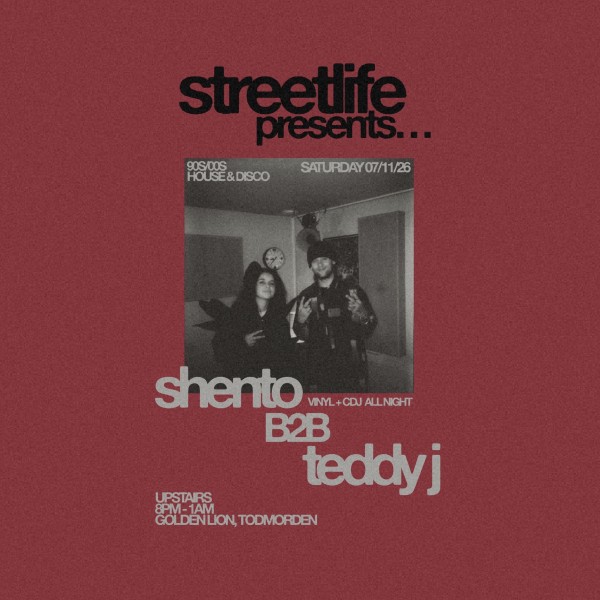 Streetlife - Shento B2B Teddy J
